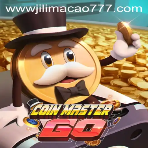 Discover the Exciting World of CoinMasterGO with JiLiMacao 777
