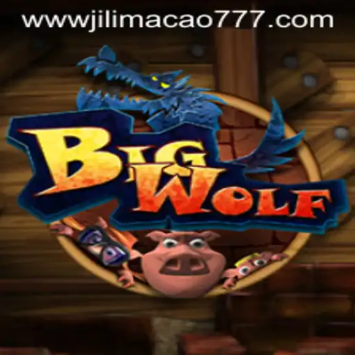 BigWolf: The Thrilling World of Jilimacao 777